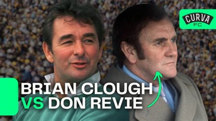 Did brian clough like don revie?
