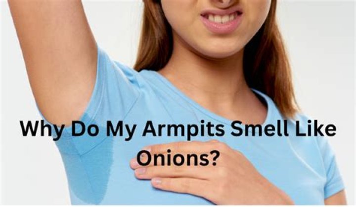 Do stinky armpits smell like onions?