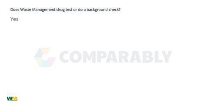 Does waste management drug test?