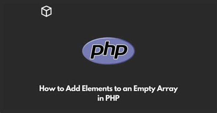 How to add elements to an empty array in PHP?