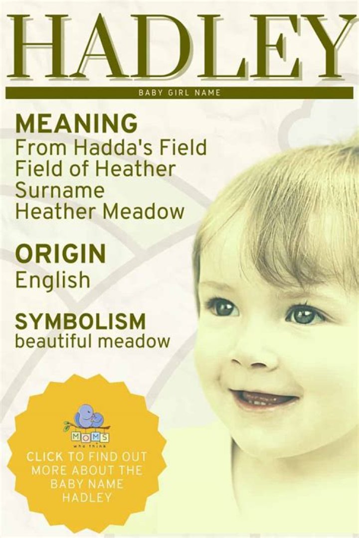 Is hadley a popular name?