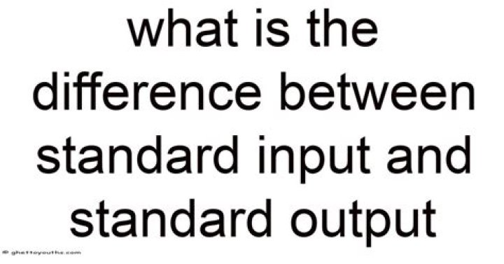 Standard Output