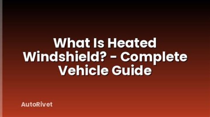 What is heated windshield?