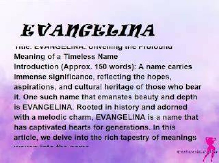 What is the meaning of the name evangelina?