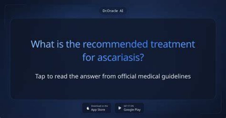 What is the treatment for ascariasis?