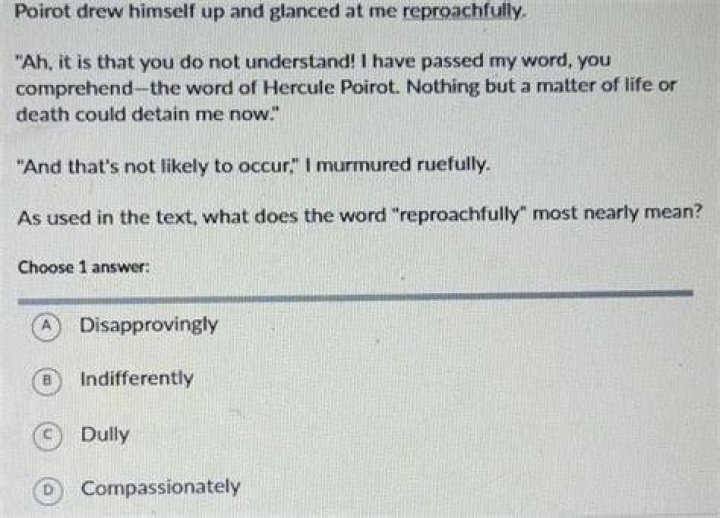 What is the word reproachfully mean?