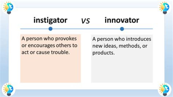 Whats the opposite of an instigator?