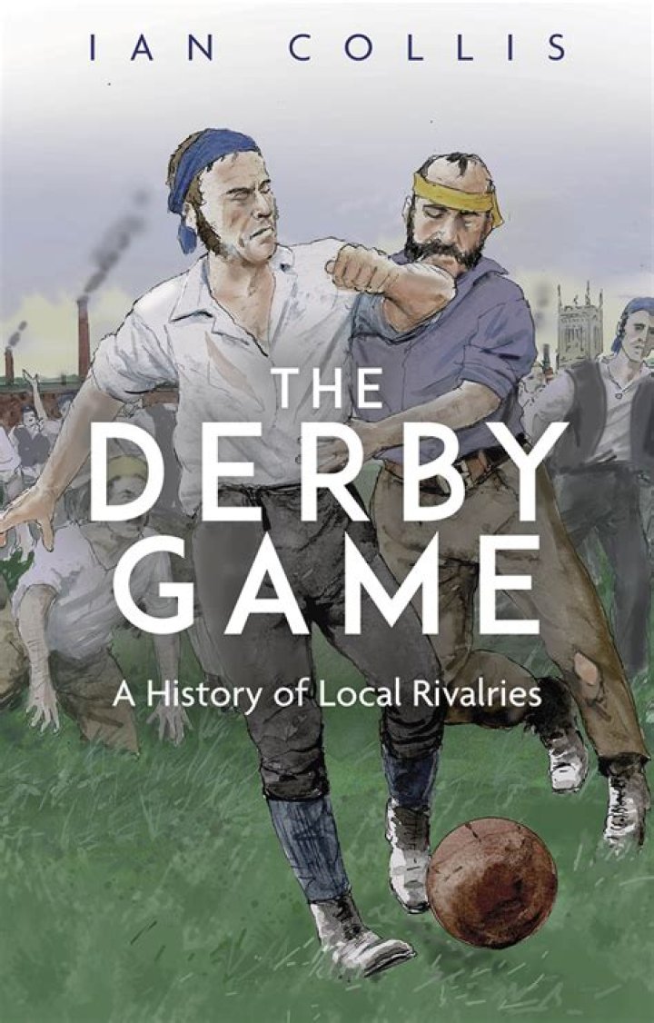 Why are local rivalries called derby?